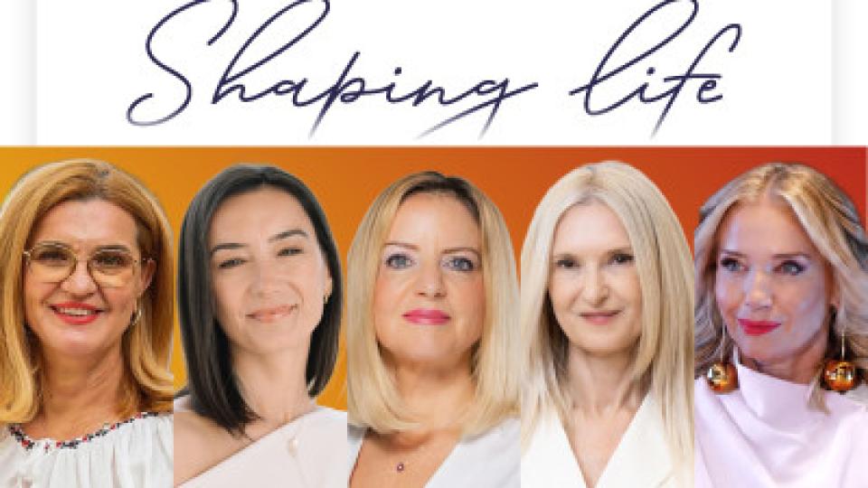 Shaping Life - Femeia modernă și arta vitalității