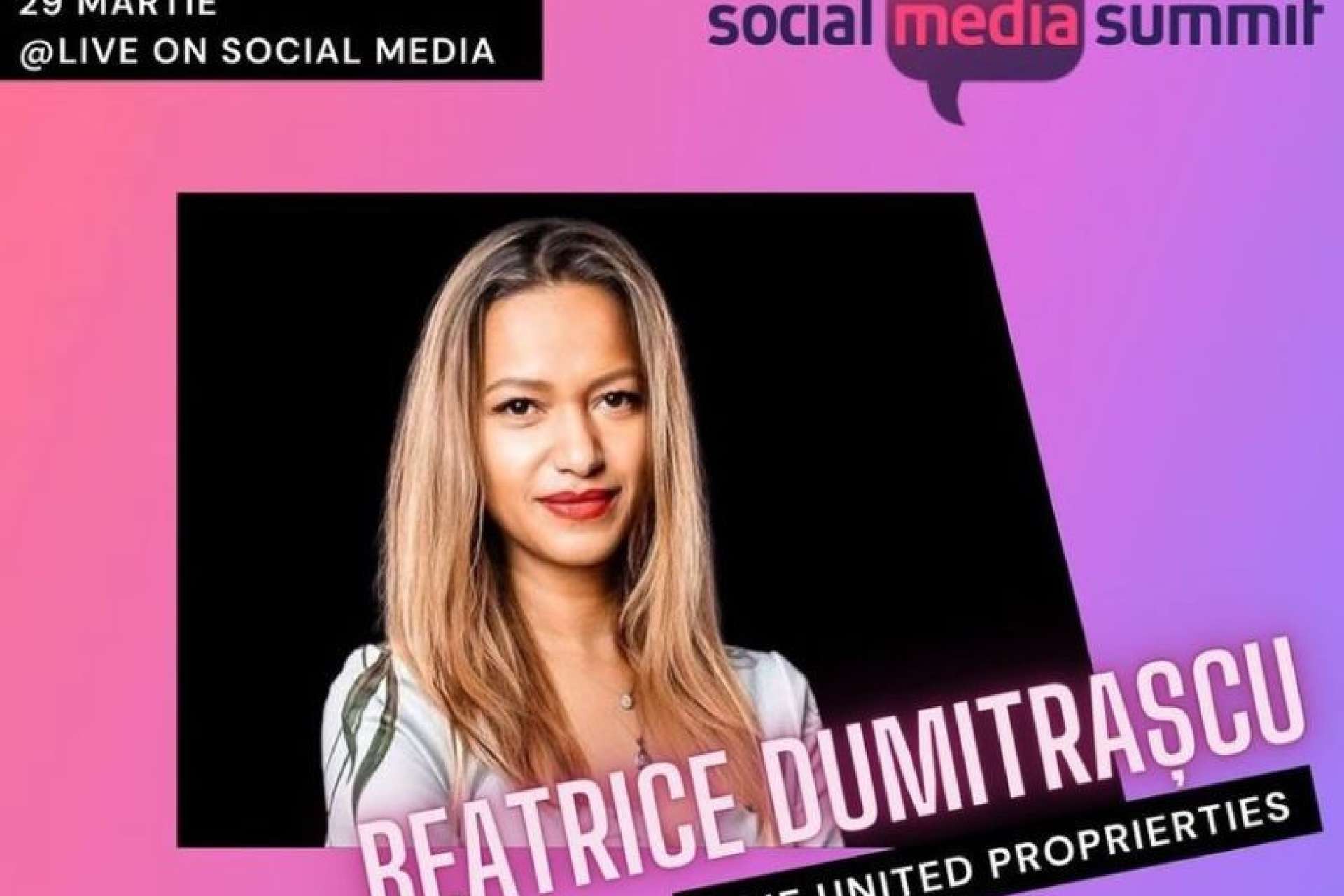 Beatrice Dumitrașcu, CEO Residential Division One United Properties, speaker în cadrul Social Media Summit 2022