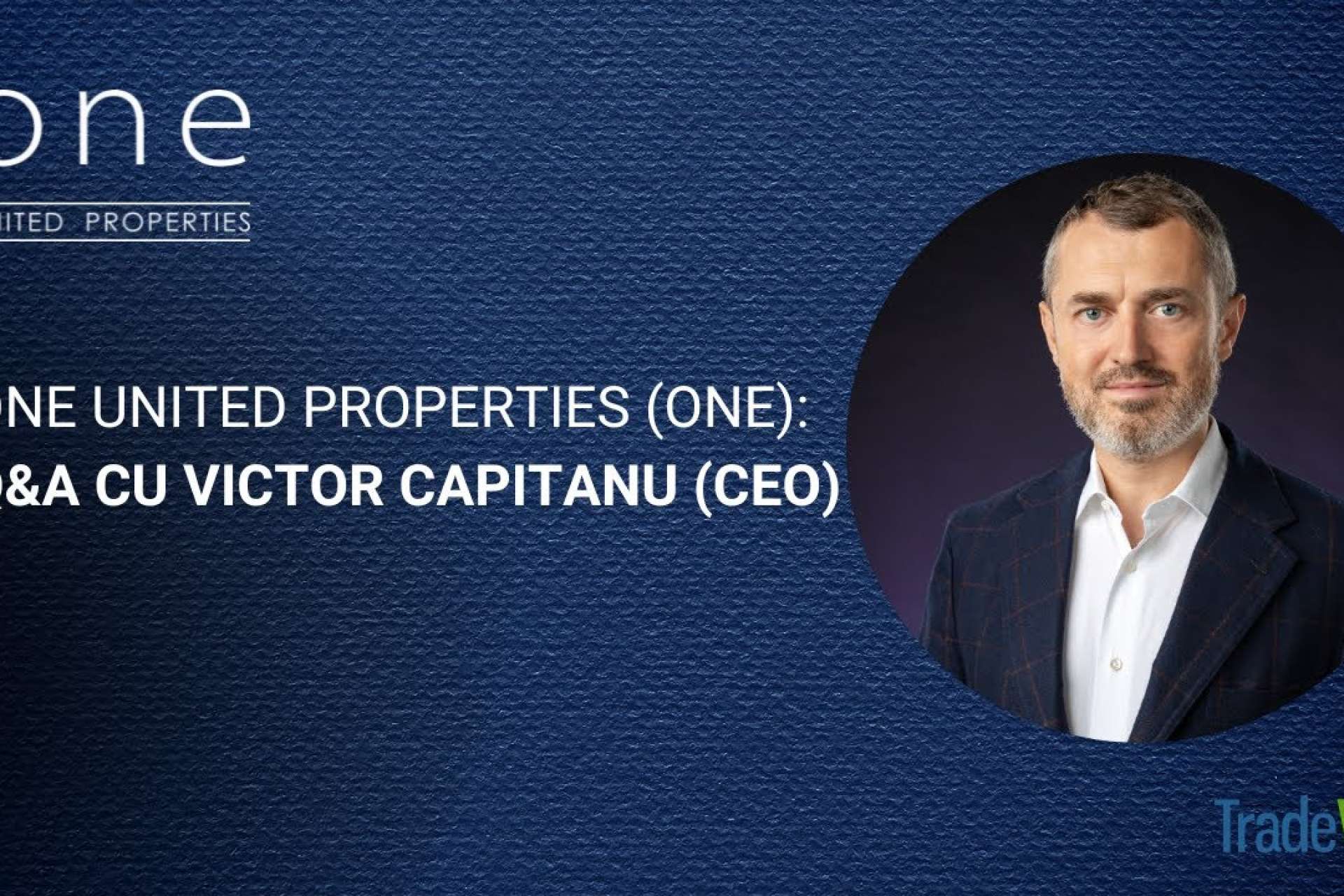 Victor Căpitanu, despre rezultatele excepționale ale companiei în cadrul unei sesiuni de Q&A găzduită de platforma Tradeville